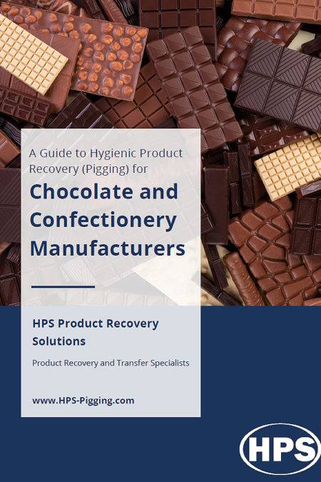 A Guide to Hygienic Product Recovery (Pigging) for Chocolate and Confectionery Manufacturers 2020