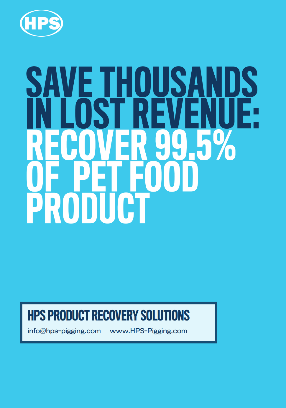 save-thousands-in-lost-revenue-recover-99-5-of-pet-food-product-hps